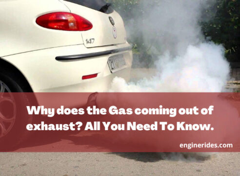 Why does the Gas coming out of exhaust? All You Need To Know