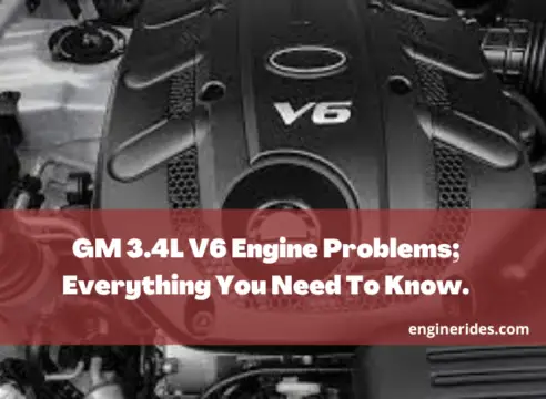 GM 3.4L V6 Engine Problems; Everything You Need To Know